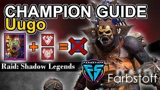 Raid: Shadow Legends - Champion Guide Uugo