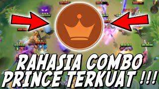 COMBO PRINCE TERKUAT BUKANLAH YANG PUNYA SINERGY PALING BANYAK ! INI RAHASIANYA !!!