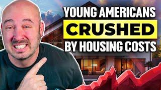 Young Americans Crushed by Housing Costs. What Happened?