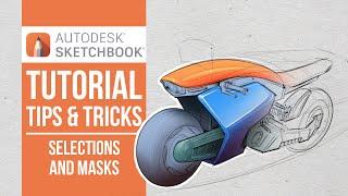 Sketchbook Tips and Tricks Selections and Masks