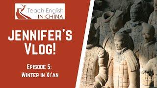 Month 5 in China: Winter Travel to Xian