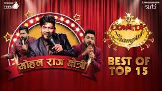 Best of Mohan Raaz Chetri - Comedy Champion