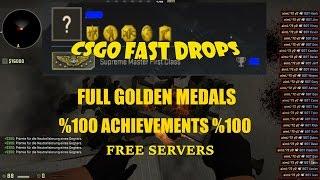 CSGO-Fast Drops-Free Servers-Idle Servers-Full Achievements-Full Golden Medal