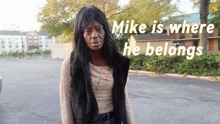 Street Interview Penelope “Mike is where he belong but Hollywood did this to me”