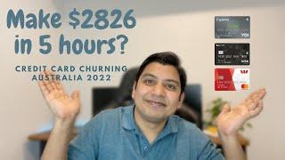 Make $2826 in 5 hours! Australia Credit Card Churning 101