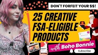 25 Creative FSA Eligible Purchases for EOY - Flex Spending Account / HSA