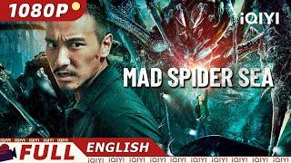 【ENG SUB】Mad Spider Sea | Monster/Action/Horror | New Chinese Movie | iQIYI Movie English