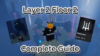 Complete Layer 2 Floor 2 Guide Deepwoken - Updated 2024