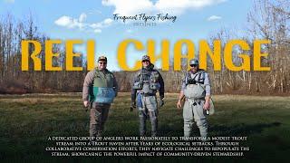 Transforming a Trout Stream | Reel Change (2024) | Full Documentary Film