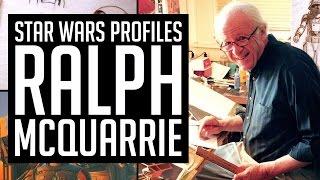 Star Wars Profiles - Episode #01 - Ralph McQuarrie