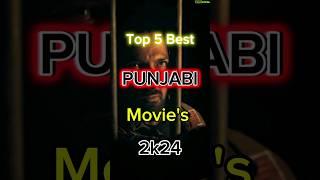 Top 5 Best Punjabi Movies #2024 #movie