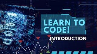 Learn How to Code from Scratch:  Introduction