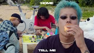 HOME - Tell Me (Official Music Video)