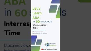 Interresponse Time (IRT) - Learn Applied Behavior Analysis in 60 seconds   #bcba #rbt #abaexamreview