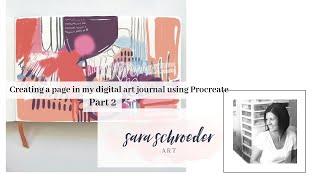 Creating a page in my digital art journal; Part 2