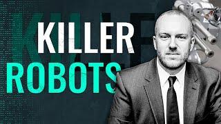 KILLER ROBOTS  Yes. They ARE coming to law enforcement, but how, why, and what does that mean?