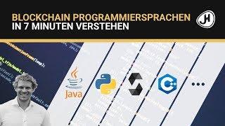 Blockchain Programmiersprachen in 7 Minuten verstehen!