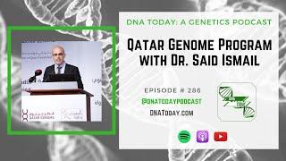 Qatar Genome Program with Dr. Said Ismail