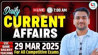 29th March Current Affairs 2025 | Daily Current Affairs | Current Affairs Today | By Yash Rawat Sir