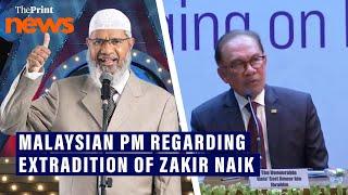 ‘It was not raised by PM (Modi),’ Malaysian PM Anwar Ibrahim regarding the extradition of Zakir Naik