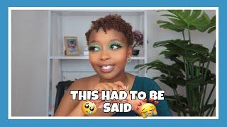 This had to be said... | Stephanie W Ng'ang'a |