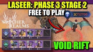 F2P Void Rift Laseer - Phase 3 Stage 2 | Watcher of Realms