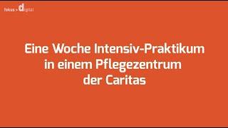 Pflege-Praktikum in einem Pflegezentrum der Caritas Bamberg | fokus digital im Einsatz