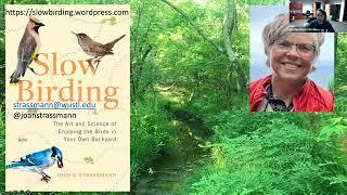 The Art of Slowing Birding with Dr. Joan Strassmann