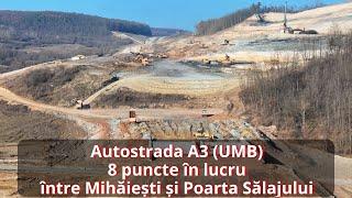 Autostrada A3 (UMB), 8 zone de lucru între Mihăiești și Poarta, 16 noiembrie 2024