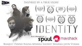 IDENTITY | Acclaimed Feature Film | True Story | Docudrama | Full Movie | Director- Amit Chauhan