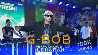 G-Bob ले तताए धरान | Full Volume Concert 2022 |