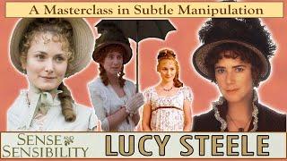 Lucy Steele Sense & Sensibility A Masterclass In Subtle Manipulation