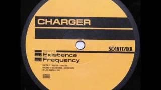 Charger - Existence