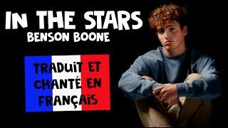 Benson Boone - In the stars (traduction en francais) COVER