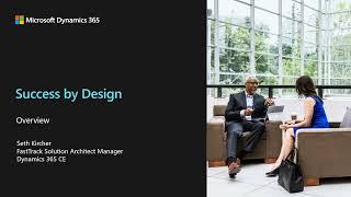 Dynamics 365 FastTrack for Dynamics   Success by Design 1 - TechTalk