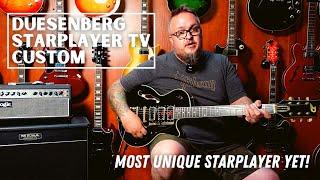 Duesenberg Starplayer TV Custom - Most Unique Starplayer Yet!