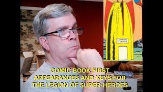 Legion of Super-Heroes Comic Book Keys and First Appearances