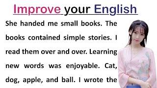 How I Learn English | Learn English Through Story | Level 1 | English Story | Grade reader