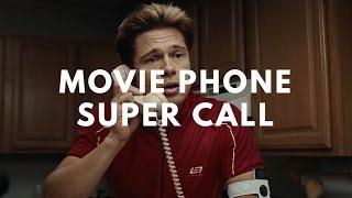 Movie Phone Super Call