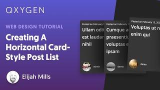 Creating A Horizontal Card-Style Post List In WordPress With Oxygen