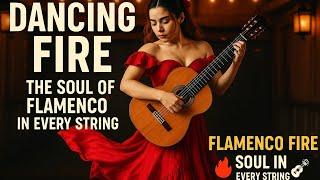 Flamenco Vibes | Passionate Spanish Guitar & Rhythmic Soul
