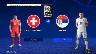 ⌨️ FC 24 |  SWITZERLAND  SERBIA  UEFA Nations League 224/25 ️ Division - 5th Match - 4 goals