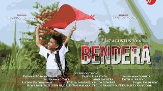 "BENDERA" Short Movie | Film Pendek Nasionalisme Indonesia