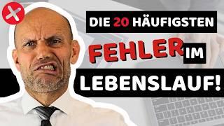 Üble Lebenslauf-Fehler: 20 unterschätzte Bewerbungs-Killer!