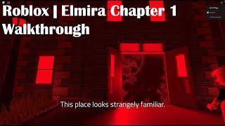 Roblox | Elmira Chapter 1 Walkthrough