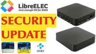 LibreELEC 8.0.2a MXQ AMLOGIC S805 S905 SECURITY KODI UPDATE - Don't Panick !