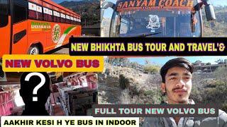 NEW VOLVO BUS️// FULL TOUR🫣// BHIKHTA BUS TOUR AND TRAVEL'&// Must watch #trending #viral #newbus