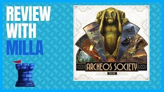 Archeos Society Review with Milla