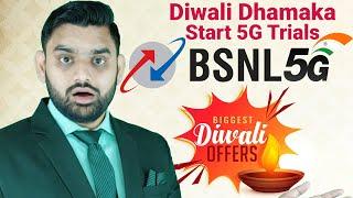 BSNL Diwali Dhamaka | BSNL Soon Start 5G Trials Across Country | BSNL 5G Network |