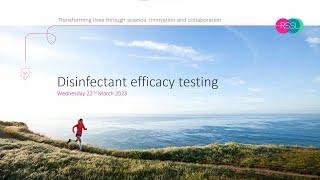 Disinfectant efficacy testing | RSSL Annex 1 webinar